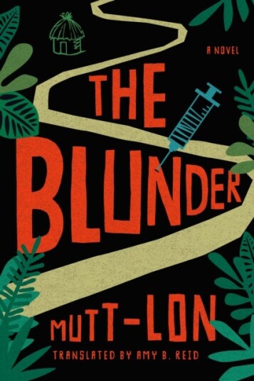 The Blunder A Novel