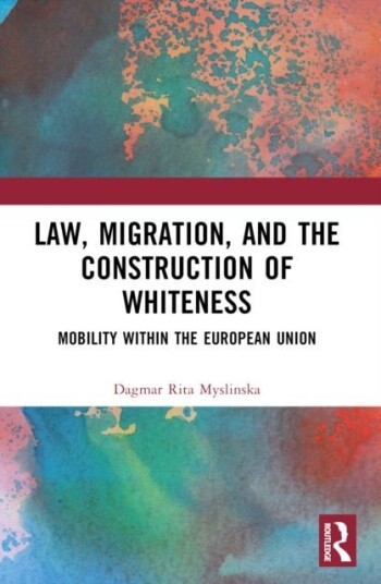 Law Migration and the Construction of Whiteness Law Migration and the Construction of Whiteness