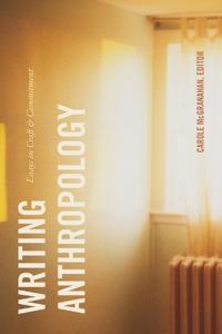 Writing Anthropology Writing Anthropology