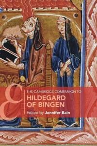 Bain Jennifer The Cambridge Companion to Hildegard of Bingen