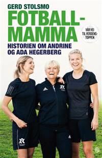 Fotballmamma Av Marit Bromark, Gerd Stolsmo