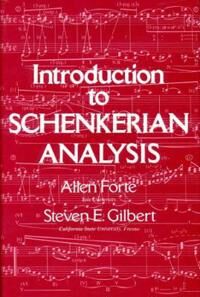 Introduction To Schenkerian Analysis Av Allen (Yale University) Forte, Steven Gilbert Introduction To Schenkerian Analysis Av Allen (Yale University) Forte, Steven Gilbert