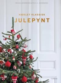Johannesen Heidi B. Johannesen & Pia H. H. Hæklet klassisk julepynt