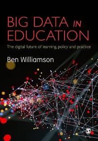 Big Data In Education Av Ben Williamson