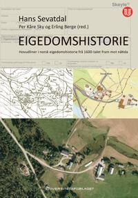 Eigedomshistorie Av Hans Sevatdal
