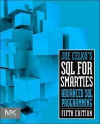 Celko Joe Joe Celko's SQL for Smarties Celko Joe Joe Celko's SQL for Smarties