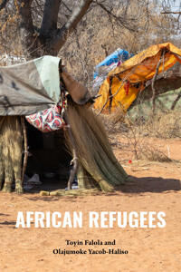 Falola Toyin African Refugees