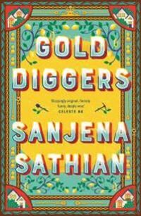 Gold Diggers Av Sanjena Sathian