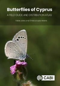 Butterflies Of Cyprus Av Eddie (Cyprus Butterfly Study Group Uk) John, Christodoulos (Cyprus Butterfly Study Group Cyprus) Makris