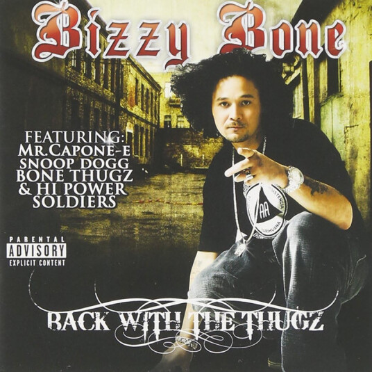 Bizzy Bone Back WithThe Thugz CD