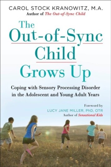 The Out of Sync Child Grows Up