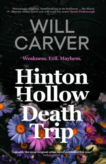 Hinton Hollow Death Trip Av Will Carver Hinton Hollow Death Trip Av Will Carver