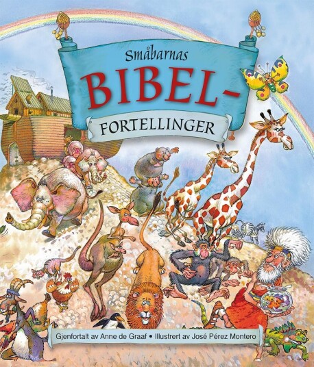 Småbarnas Bibelfortelllinger Av Anne De Graaf Småbarnas Bibelfortelllinger Av Anne De Graaf