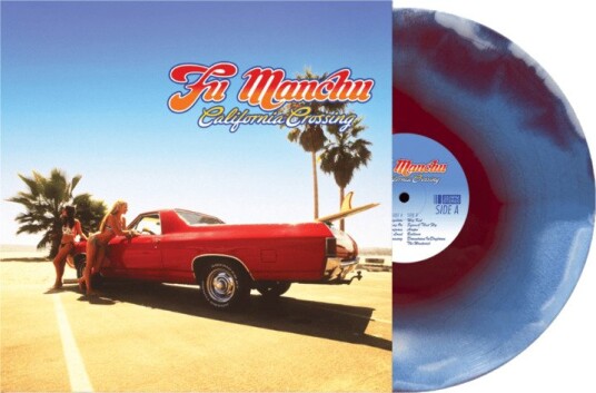 Fu Manchu California Crossing 25th Anniversary Edition Vinyl