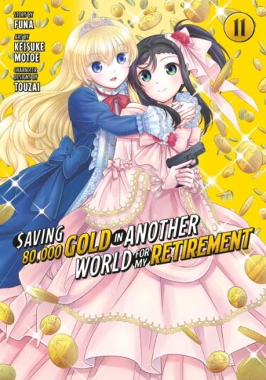 Saving 80,000 Gold in Another World for My Retirement 11 Manga
