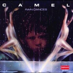 Camel - Rain Dances Camel - Rain Dances