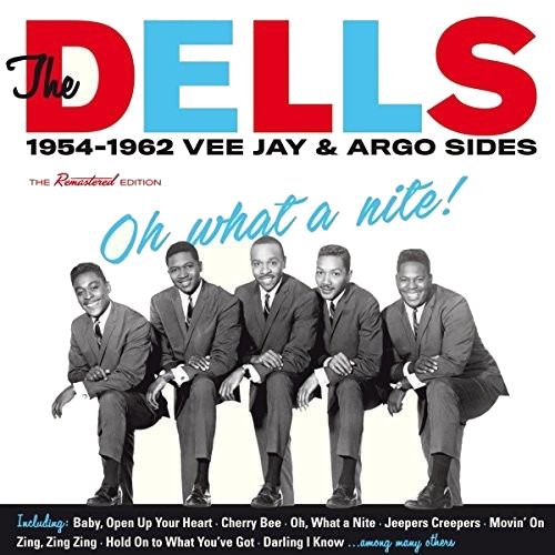 The Dells What A Nite: 19541962 CD