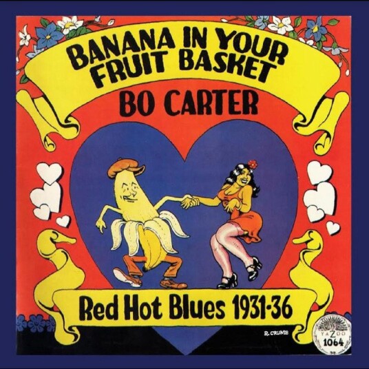Bo Carter Banana In Your Fruit Basket Red Hot Blues 1931 36 Vinyl