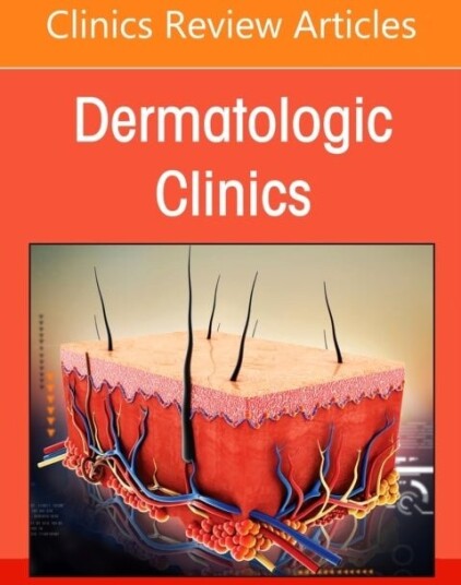 Leadership, Branding, and the Business of Dermatology, An Issue of Dermatologic Clinics Leadership, Branding, and the Business of Dermatology, An Issue of Dermatologic Clinics