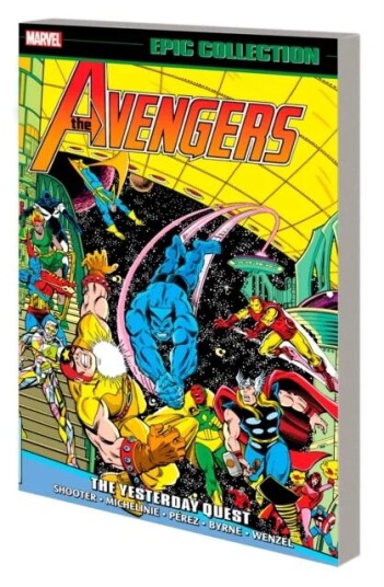 Avengers Epic Collection: The Yesterday Quest Av Jim Shooter, David Michelinie