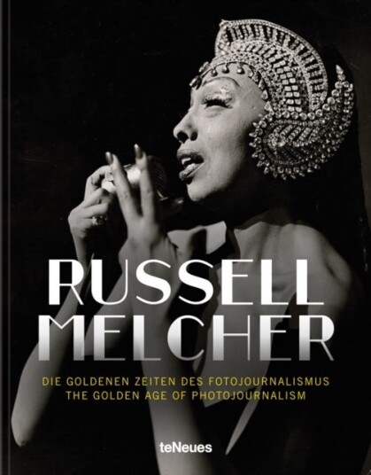 The Golden Age Of Photojournalism Av Russell Melcher