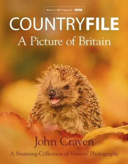 Countryfile ¿ A Picture Of Britain Av John Craven, Matt Baker