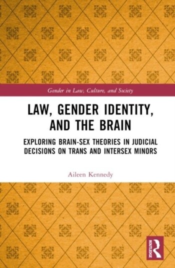 Law Gender Identity and the Brain