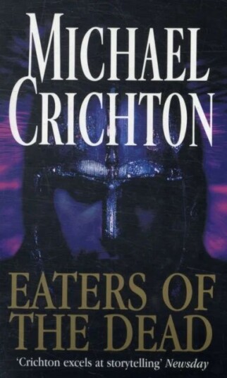 Eaters Of The Dead Av Michael Crichton