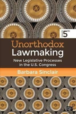 Unorthodox Lawmaking Av Barbara L. Sinclair