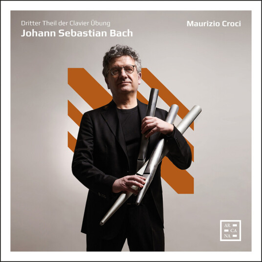 Maurizio Croci Bach: Dritter Theil der Clavier Übung CD