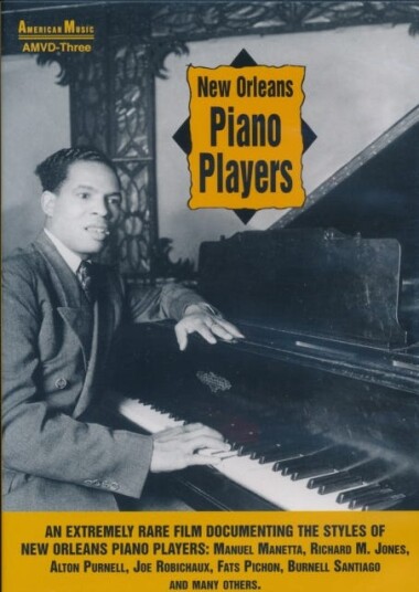 New Orleans Piano Players DVD