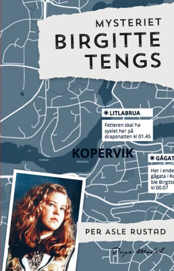 Mysteriet Birgitte Tengs Av Per Asle Rustad