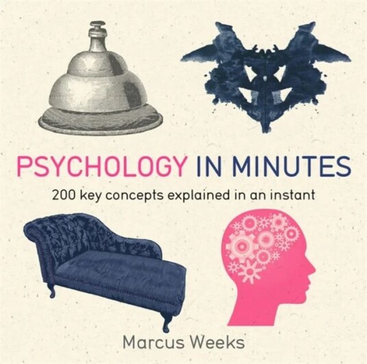 Psychology In Minutes Av Marcus Weeks