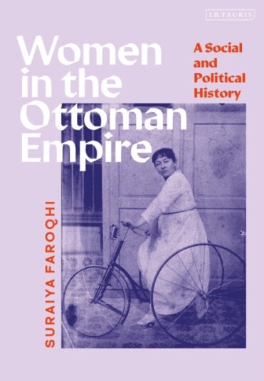 Women In The Ottoman Empire Av Suraiya Faroqhi