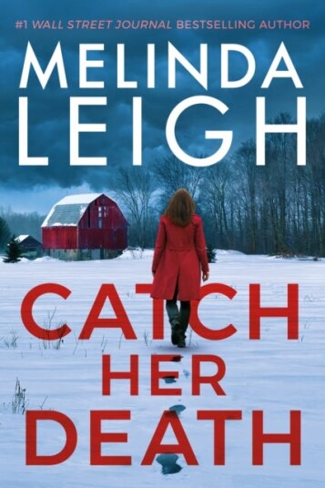 Catch Her Death Av Melinda Leigh