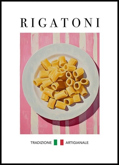 Rigatoni Poster Plakat / 30x40cm
