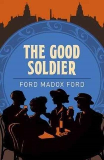 The Good Soldier The Good Soldier