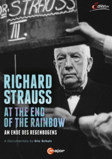 Richard Strauss: At The End Of The Rainbow DVD Richard Strauss: At The End Of The Rainbow DVD