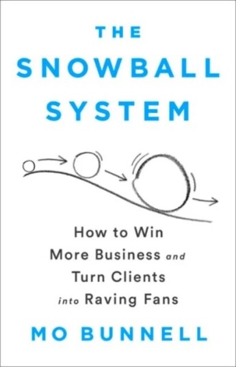 The Snowball System Av Mo Bunnell