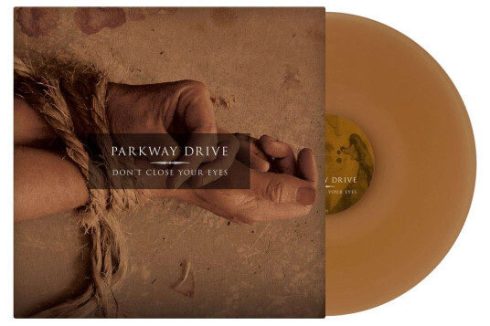 Parkway Drive Don't Close Your Eyes LP/Vinyl Parkway Drive Don't Close Your Eyes LP/Vinyl