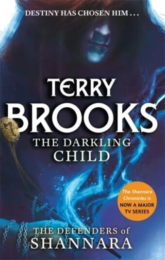 The Darkling Child Av Terry Brooks The Darkling Child Av Terry Brooks