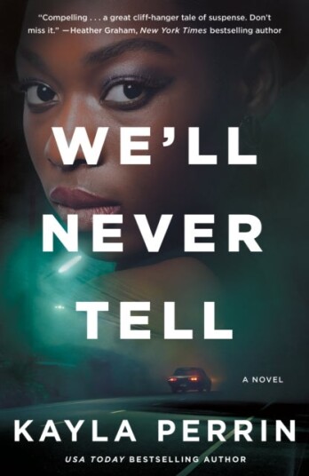We'll Never Tell We'll Never Tell