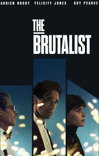 THE BRUTALIST THE BRUTALIST