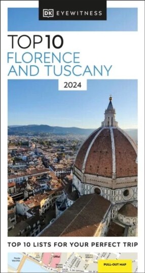 Dk Eyewitness Top 10 Florence And Tuscany Av Dk Eyewitness