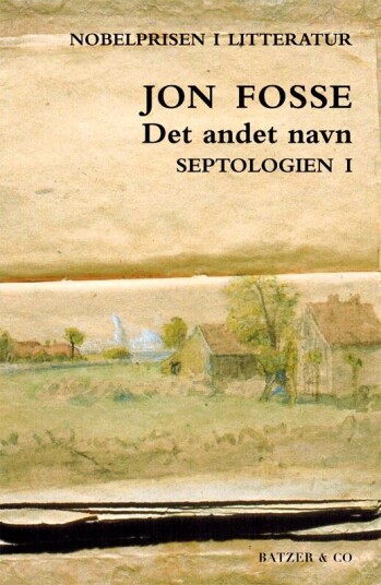 Det Andet Navn Av Jon Fosse
