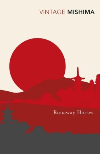 Runaway Horses Av Yukio Mishima