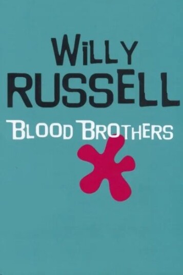 Blood Brothers Av Willy Russell