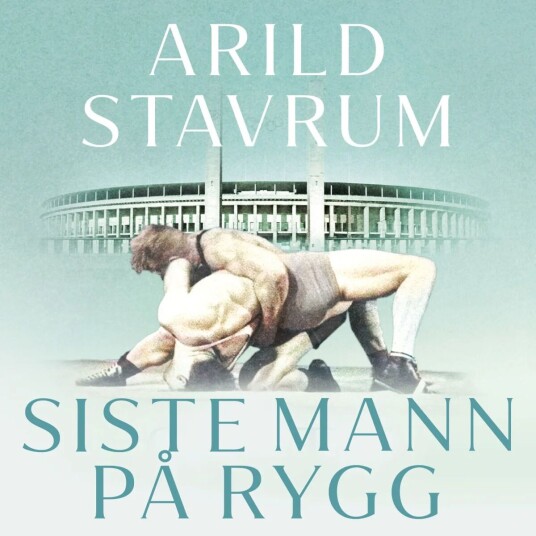 Siste Mann På Rygg Av Arild Stavrum