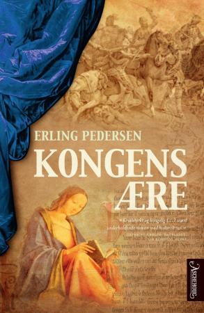 Kongens Ære Av Erling Pedersen