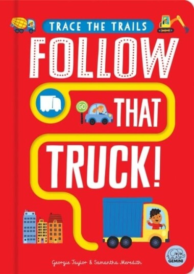 Follow That Truck! Follow That Truck!